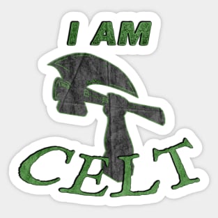 I am Celt Sticker